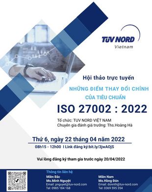 Hội Thảo “NHỮNG ĐIỂM THAY ĐỔI CHÍNH CỦA TIÊU CHUẨN ISO/IEC 27002:2022 ...