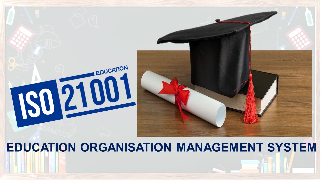 The Beginner s Guide To ISO 21001 Education Organisation Management 